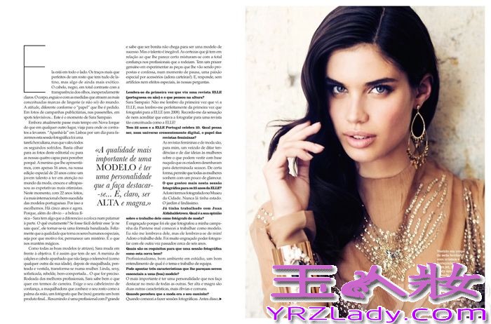 萨拉·桑帕约（Sara Sampaio）目前是葡萄牙最当红的模特，因此自然而然地成为ELLE杂志葡萄牙版2013年10月刊的封面人物，封面写真时尚又性感，分四种不同版本。由著名摄影师Juan Aldabaldetrecu执镜，造型师Elisabete Caetano打造。